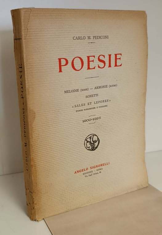 Poesie : melodie (rime), armonie (ritmi), sonetti Sales et Lepores (poesie romanesche e italiane) : 1900-1925