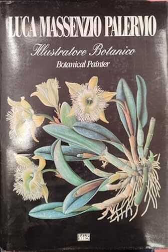 Luca Massenzio Palermo. Illustratore botanico-Botanical painter