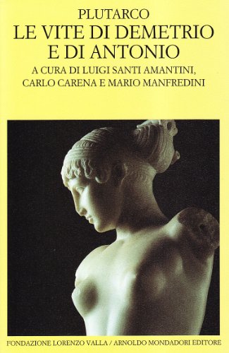 Le vite di Demetrio e Antonio