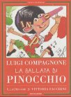 La ballata di Pinocchio. Illustrazioni di Vittoria Facchini