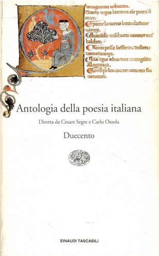 Antologia della poesia italiana. Duecento (Vol. 1)