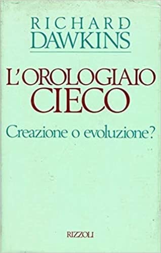 L'Orologiaio Cieco. Creazione o evoluzione