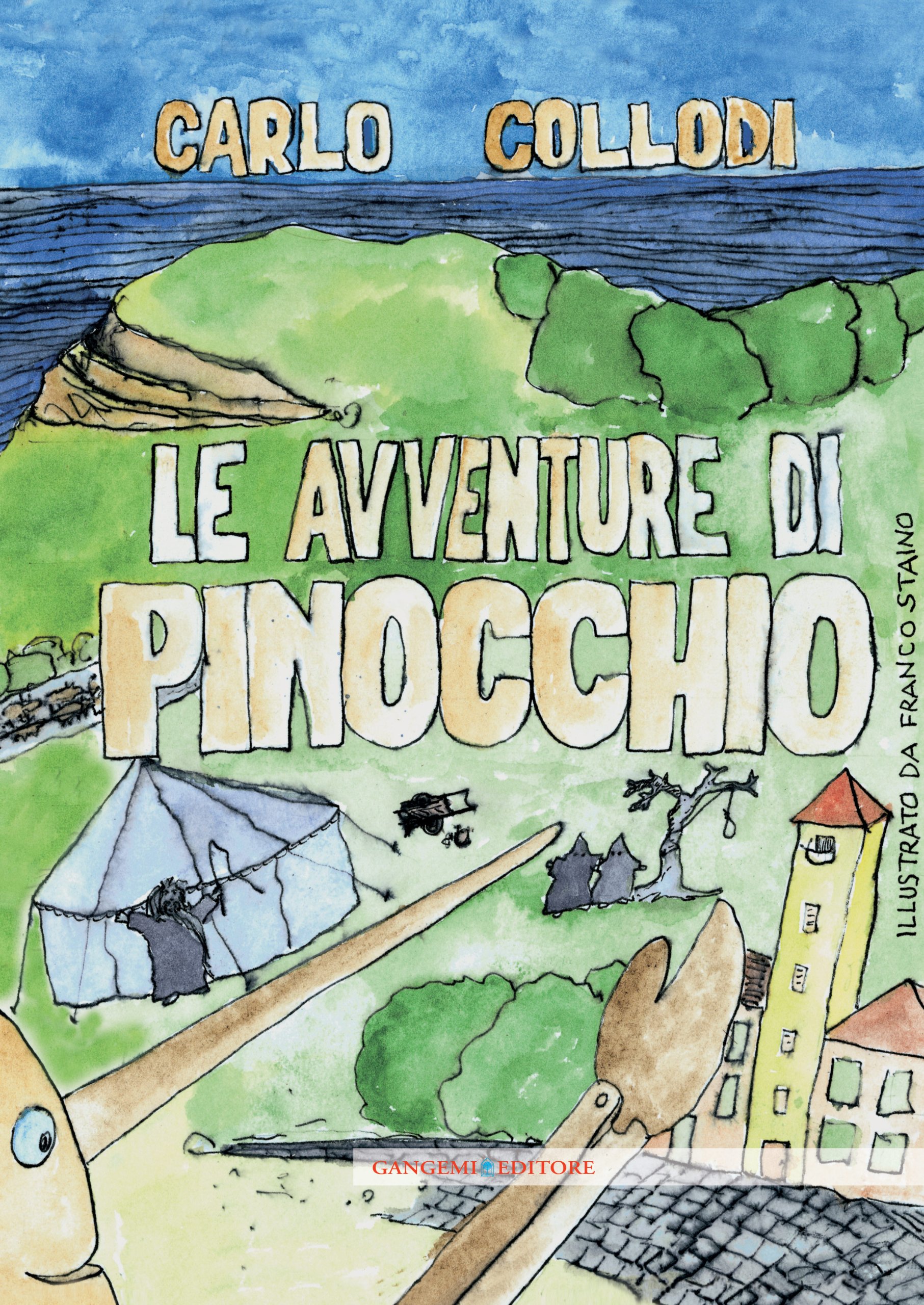 Le avventure di Pinocchio. Ediz. illustrata da Franco Staino