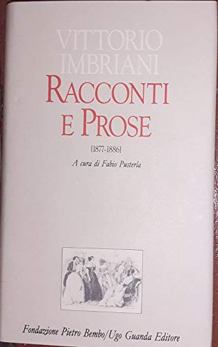 Racconti e prose. Vol. II: 1877-1886: Vol. 2