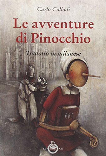 Le avventure di Pinocchio tradotte in milanese