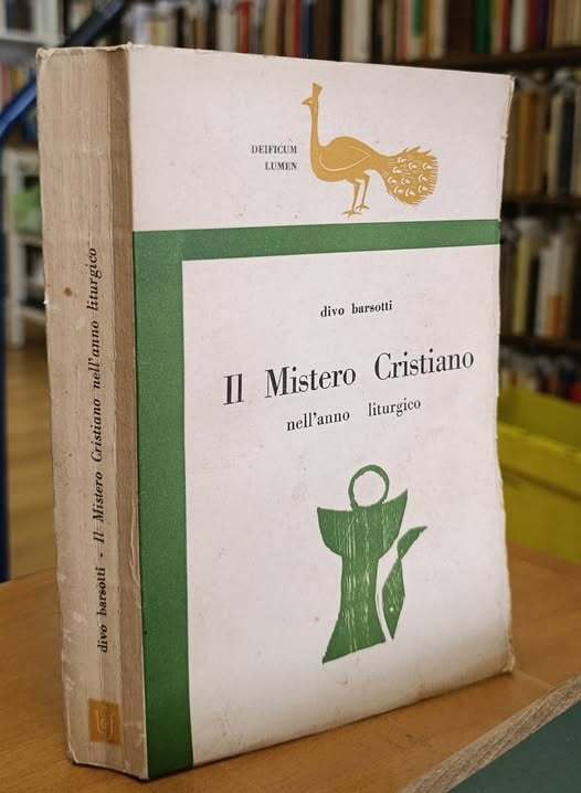 Il Mistero Cristiano nell'Anno Liturgico