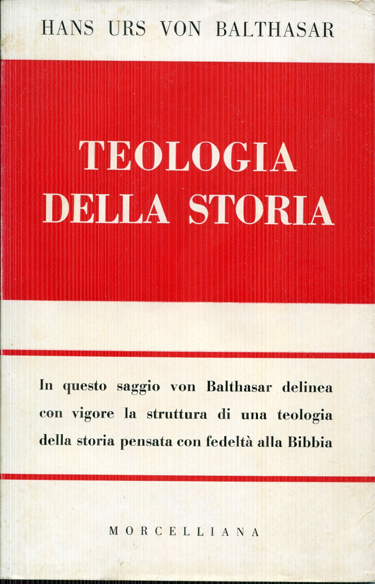 Teologia della storia : abbozzo