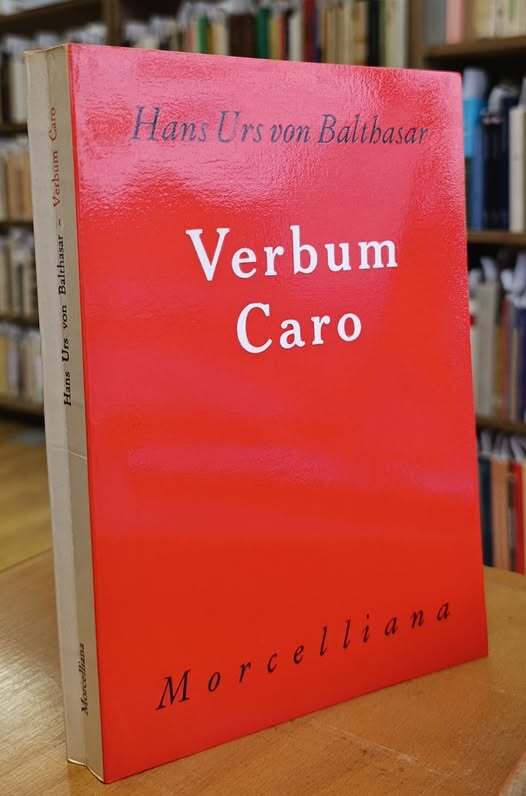 Saggi teologici 1: Verbum caro