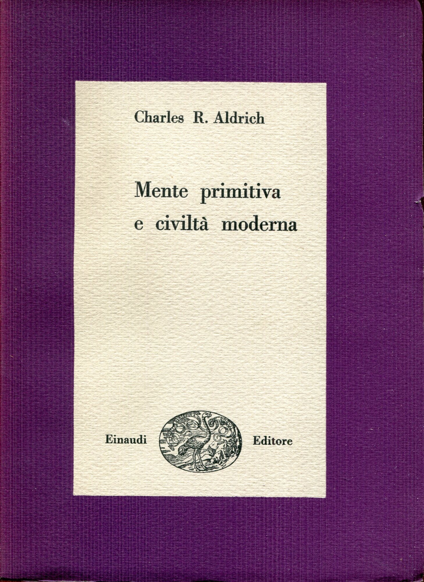 Mente primitiva e civilt?? moderna