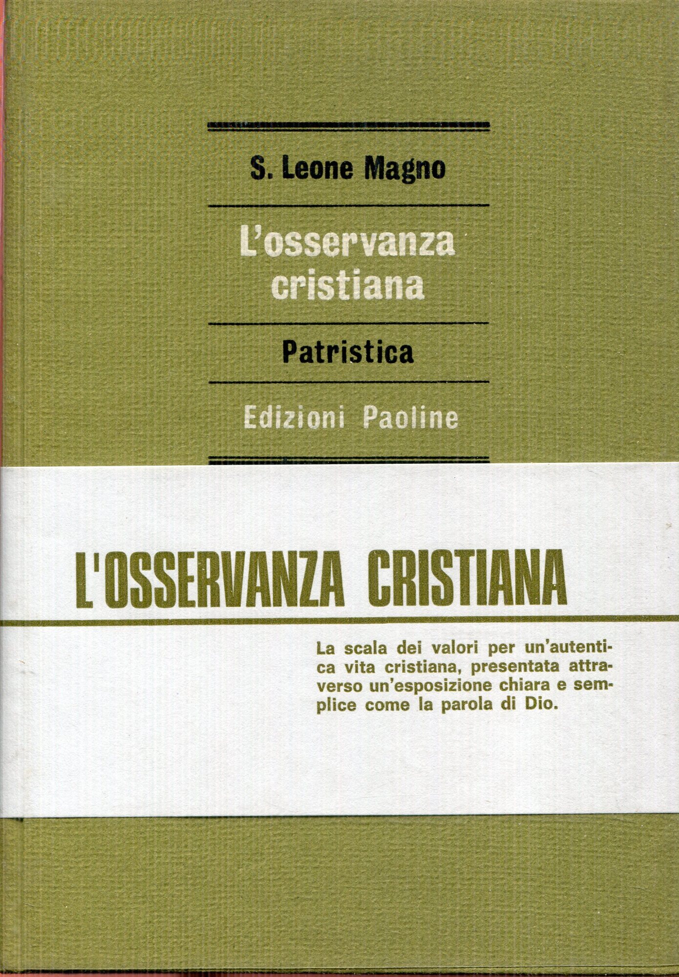 L'osservanza Cristiana : sermoni. Versione, introduzione e note a cura di Andrea Valeriani