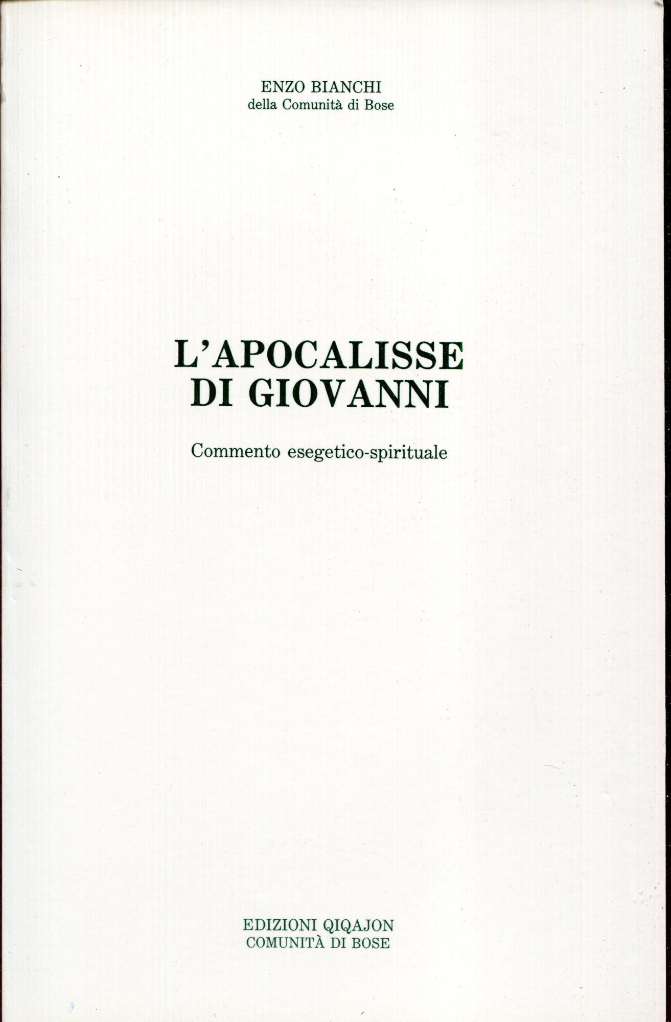 L'Apocalisse di Giovanni : commento esegetico-spirituale