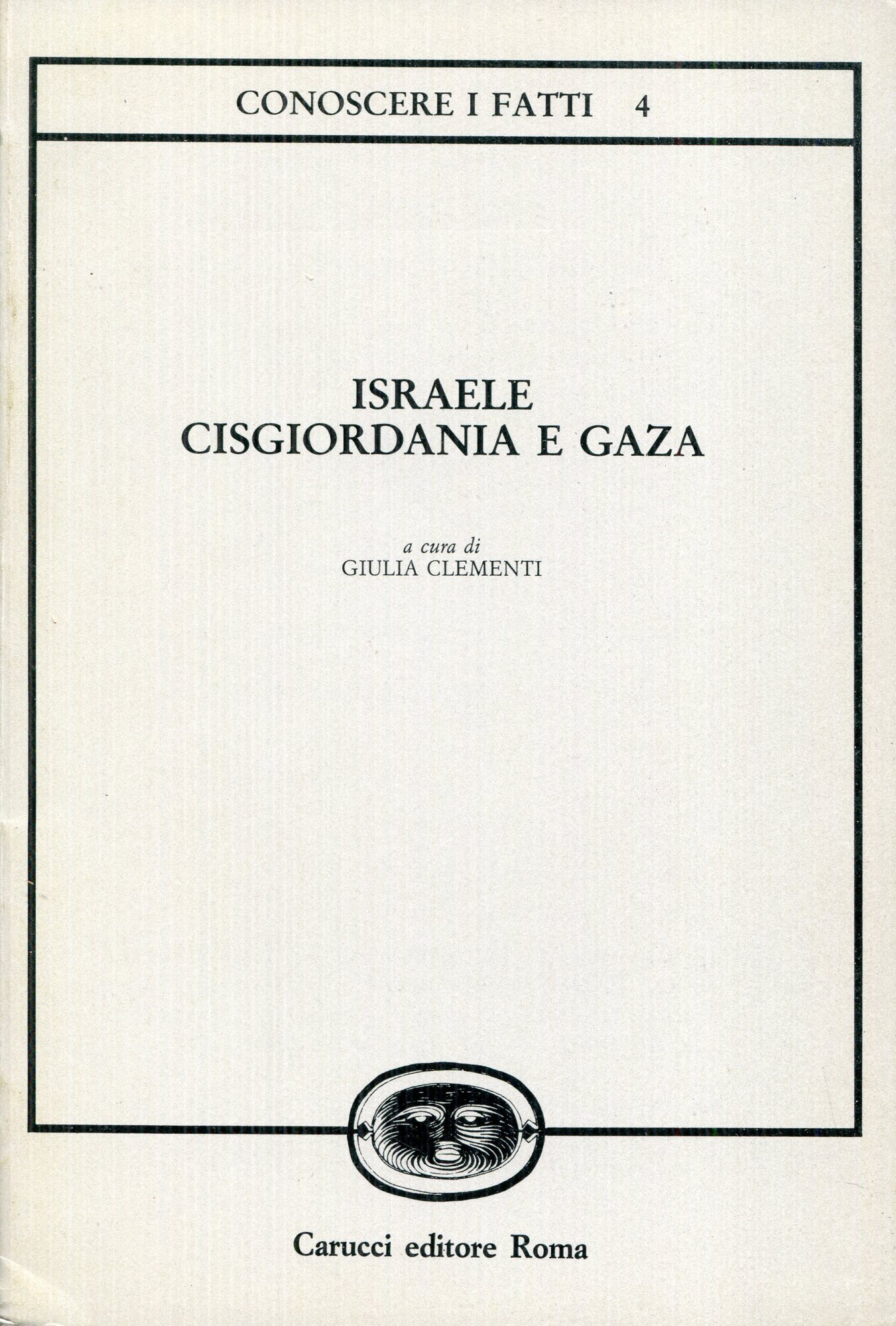 Israele, Cisgiordania e Gaza
