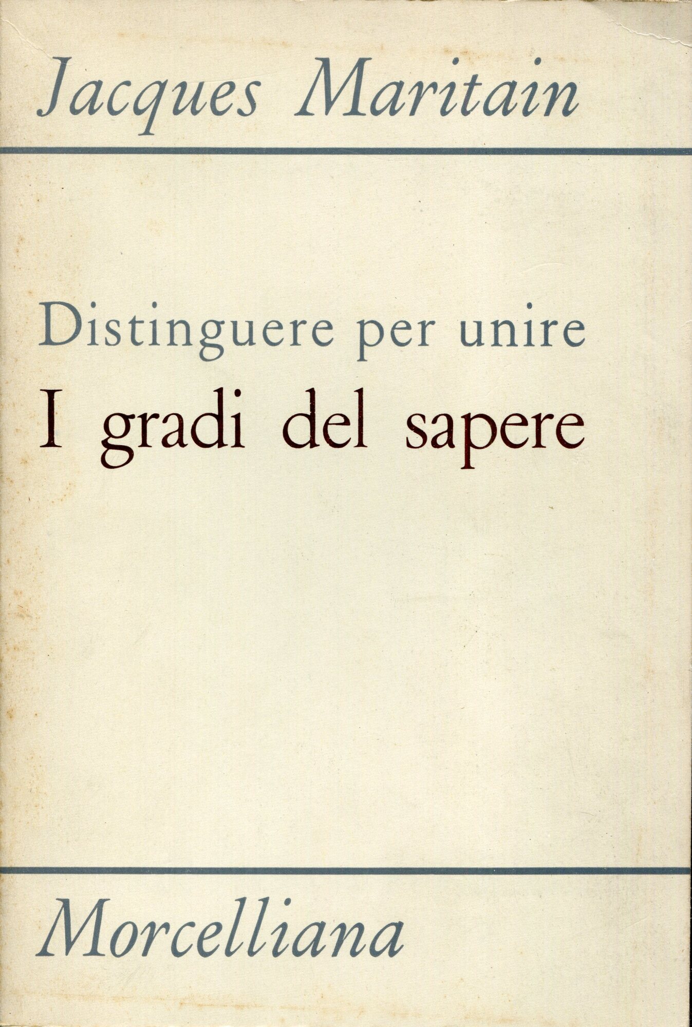 Distinguere per unire, i gradi del sapere