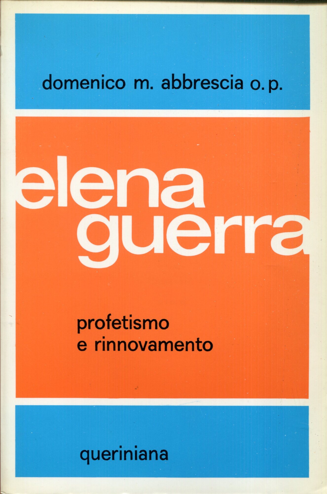 Elena Guerra (1835-1914) : profetismo e rinnovamento