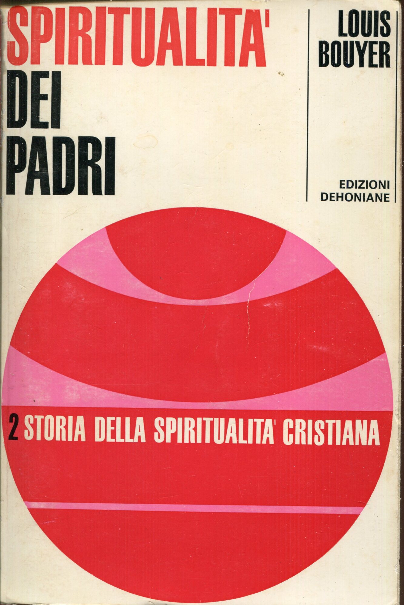 La spiritualit?? dei Padri