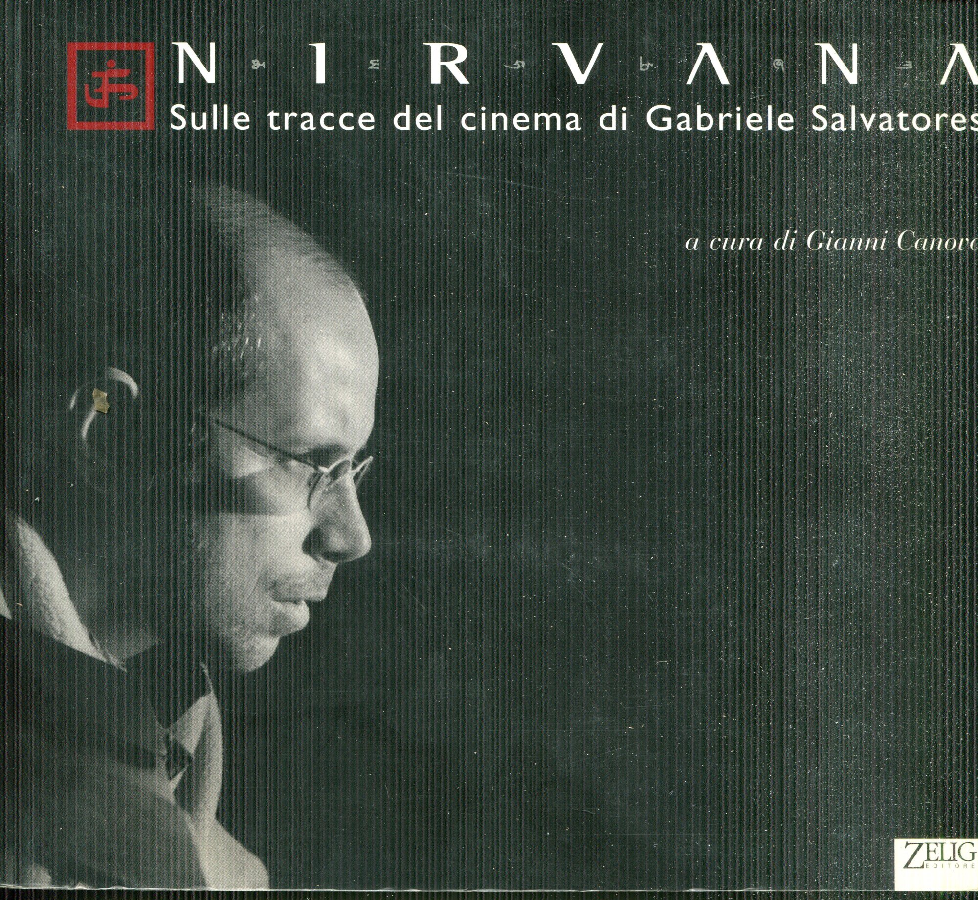 Nirvana. Sulle tracce del cinema di Gabriele Salvatores