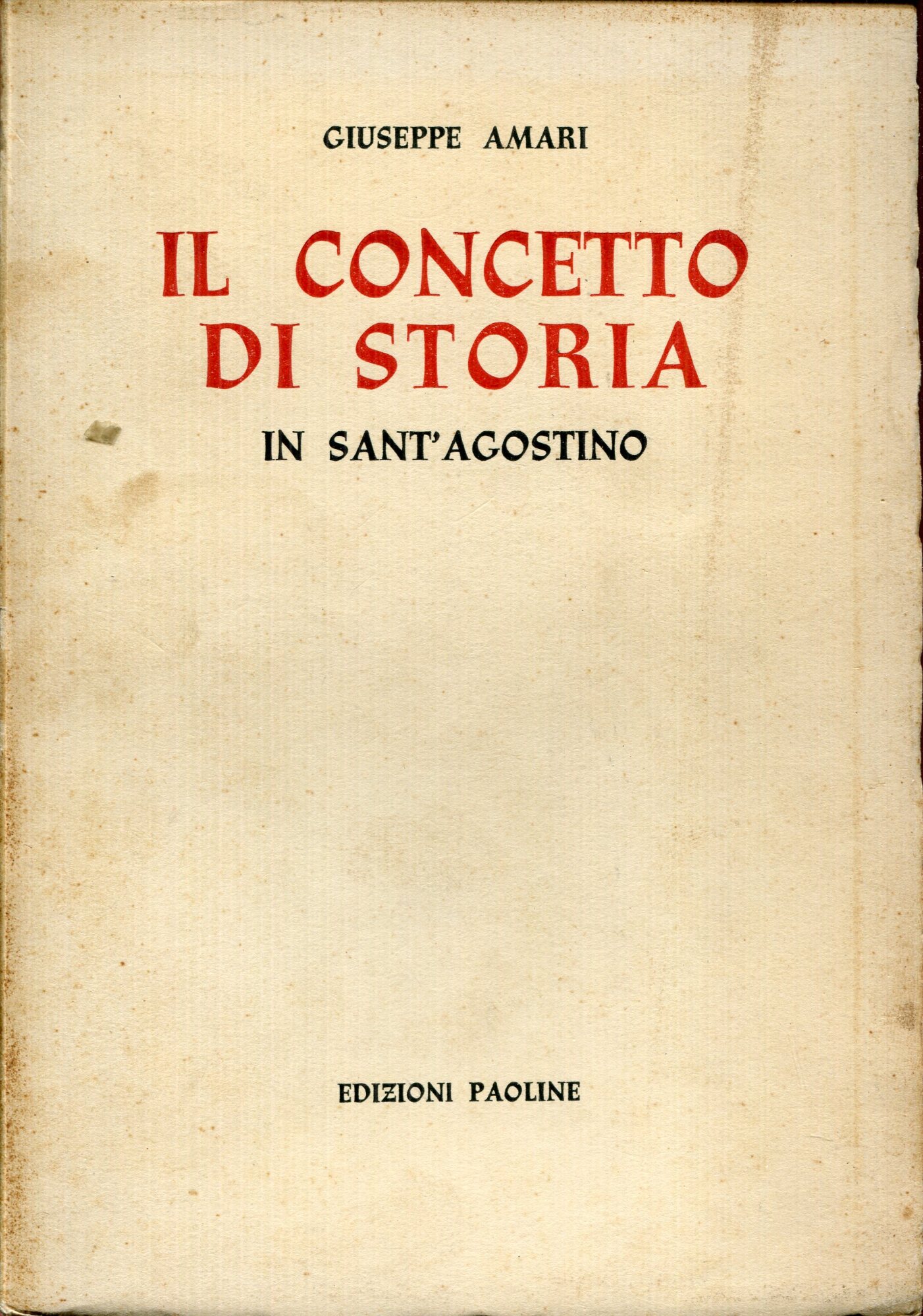Il concetto di storia in sant'Agostino