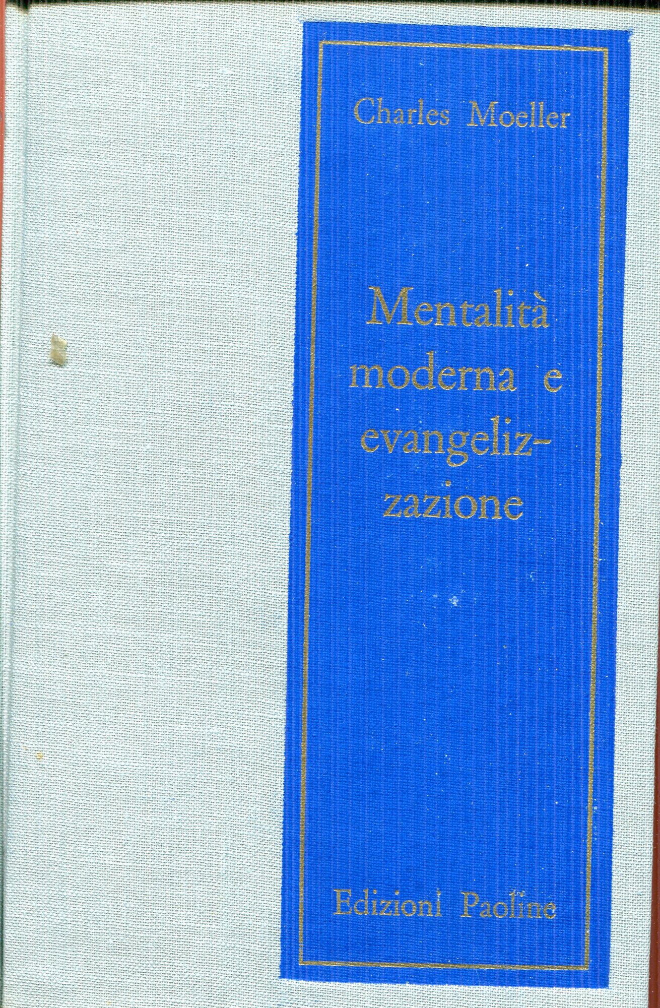 Mentalit?? moderna e evangelizzazione