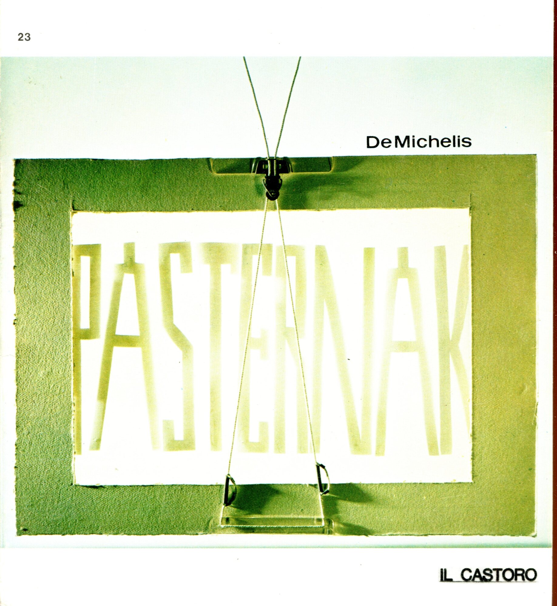 Pasternak. Mensile "il Castoro", n. 23