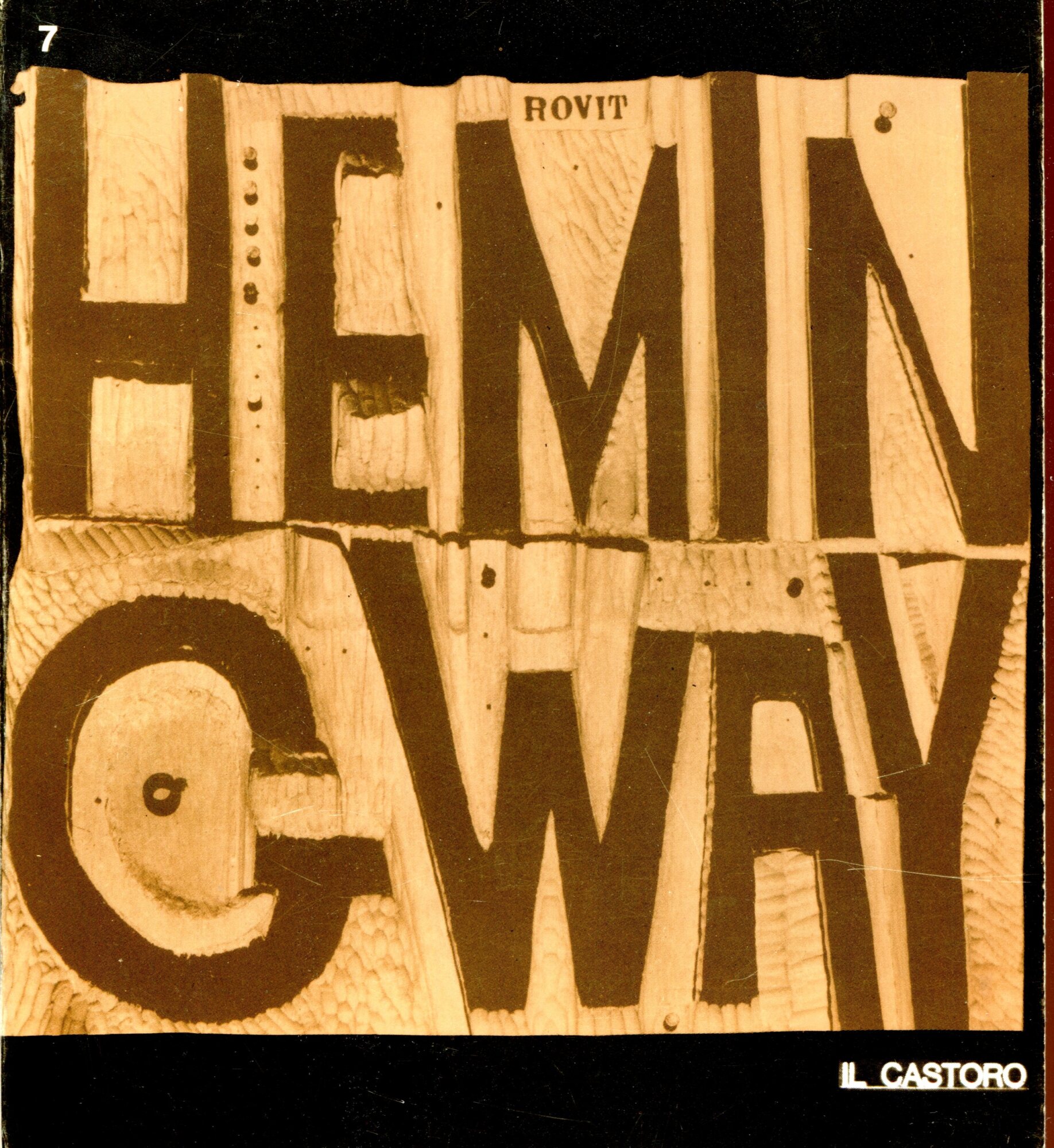 Hemingway. Mensile "il Castoro", n. 7