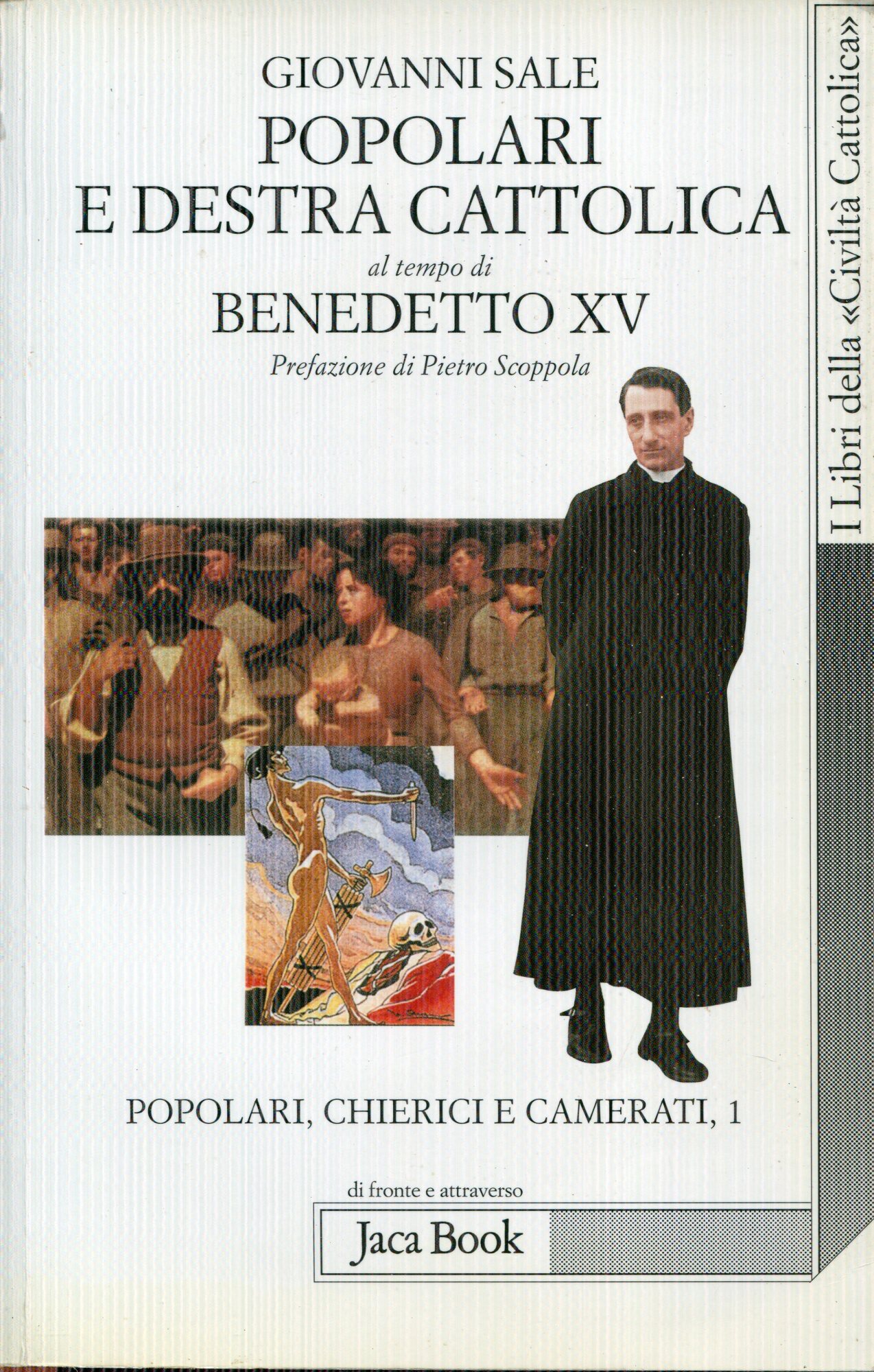 1: Popolari e destra cattolica al tempo di Benedetto XV. : 1919-1922