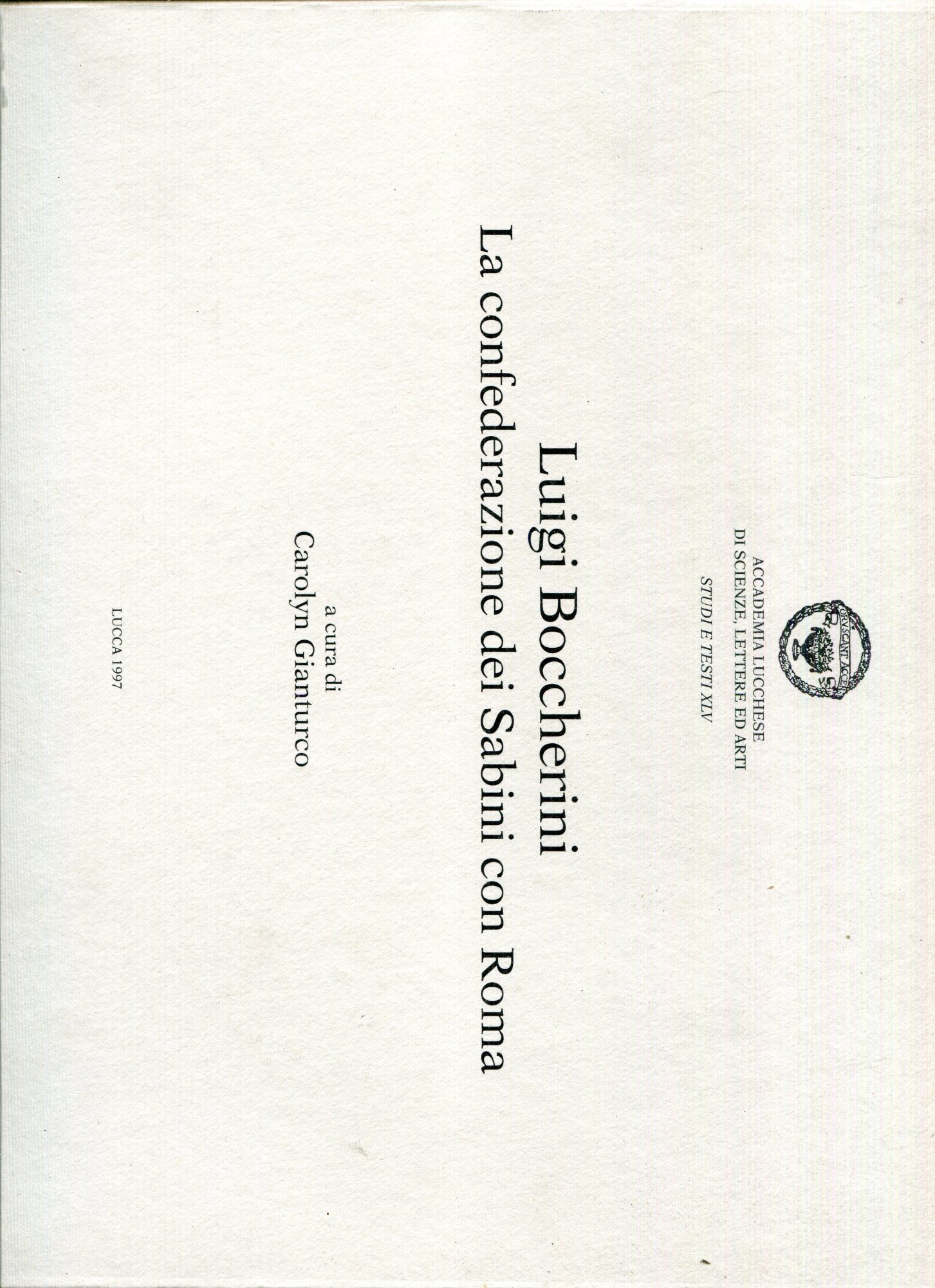 La confederazione dei Sabini con Roma. Partitura. Edizione facsimile