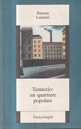 Testaccio: un quartiere popolare