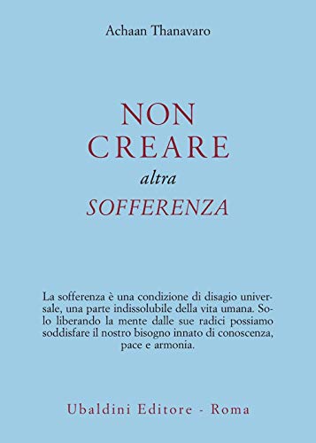 Non creare altra sofferenza