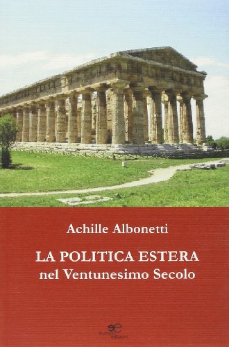 La politica estera nel ventunesimo secolo