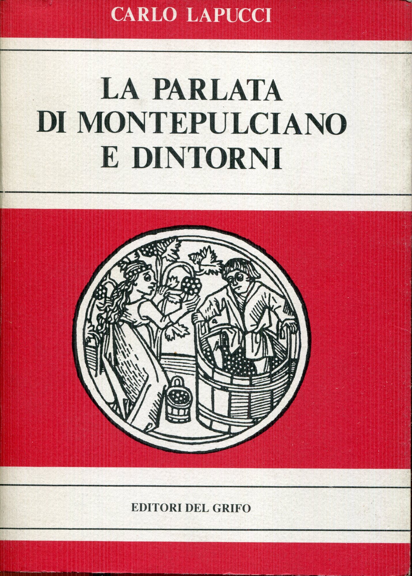 La parlata di Montepulciano e dintorni