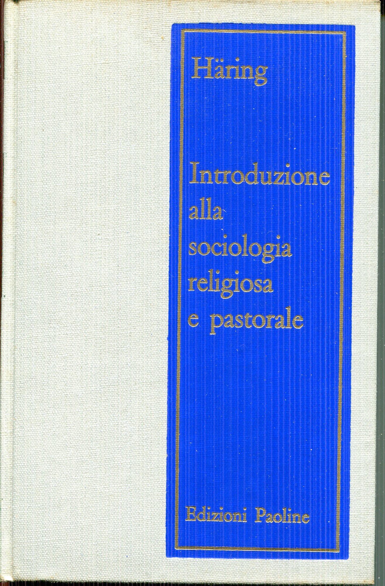 Introduzione alla sociologia religiosa e pastorale