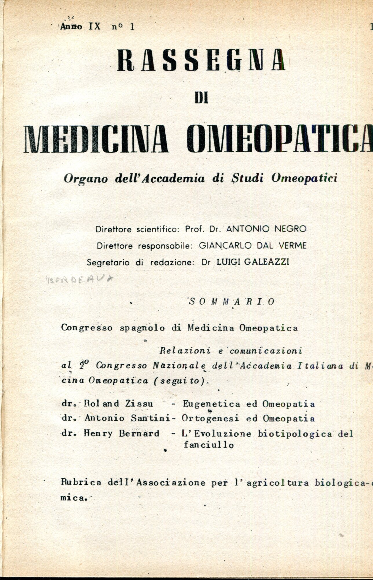 Rassegna di medicina omeopatica Anno V numeri 1, 2 e 3 1963. Organo dell'Accademia di Studi Omeopatici