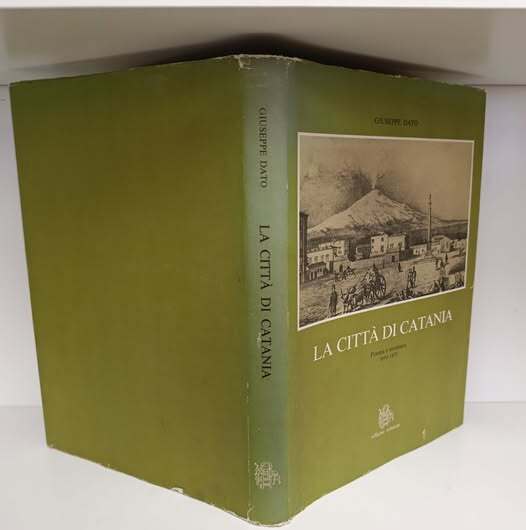 La citt?? di Catania. Forma e struttura 1693-1833