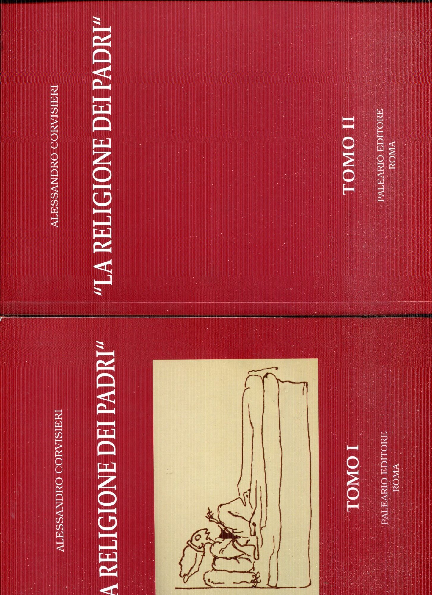 La religione dei padri, Tomo I e II