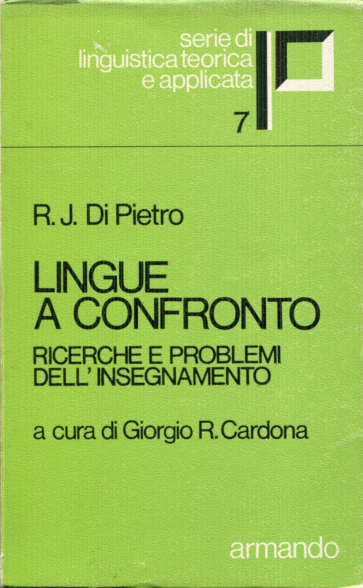 Lingue a confronto : ricerche teoriche e problemi dell'insegnamento