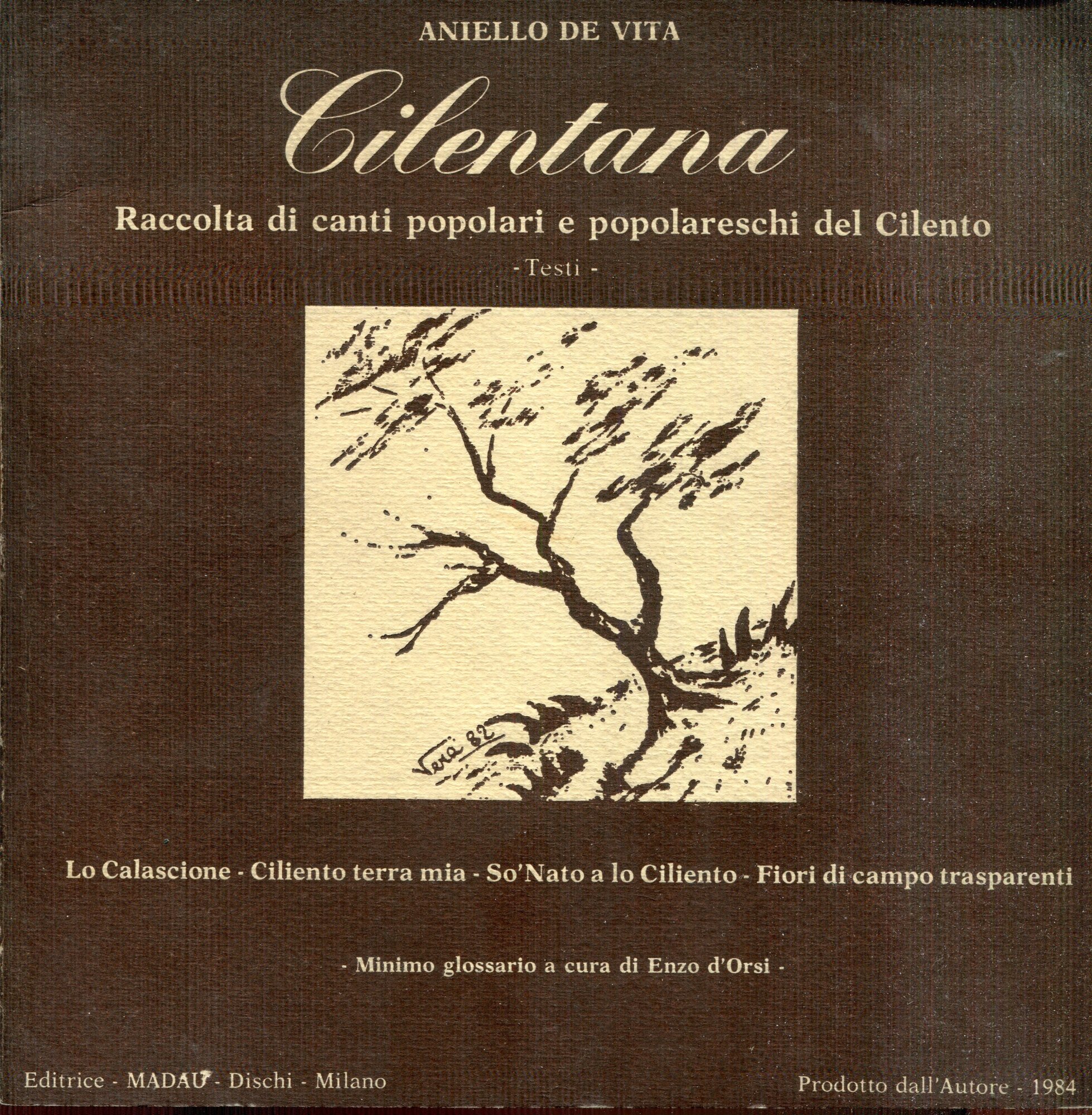 Cilentana : raccolta di canti popolari e popolareschi del Cilento, testi