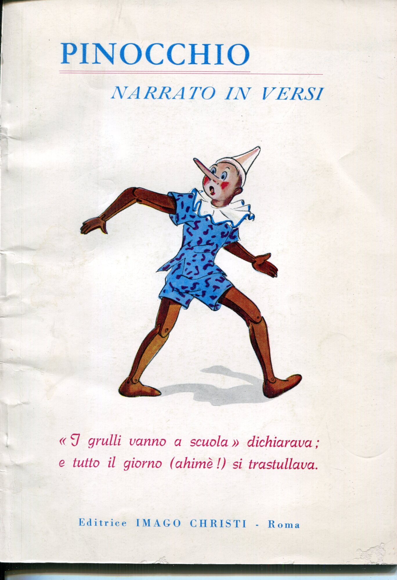 Pinocchio narrato in versi (a piccoli e.. grandi)
