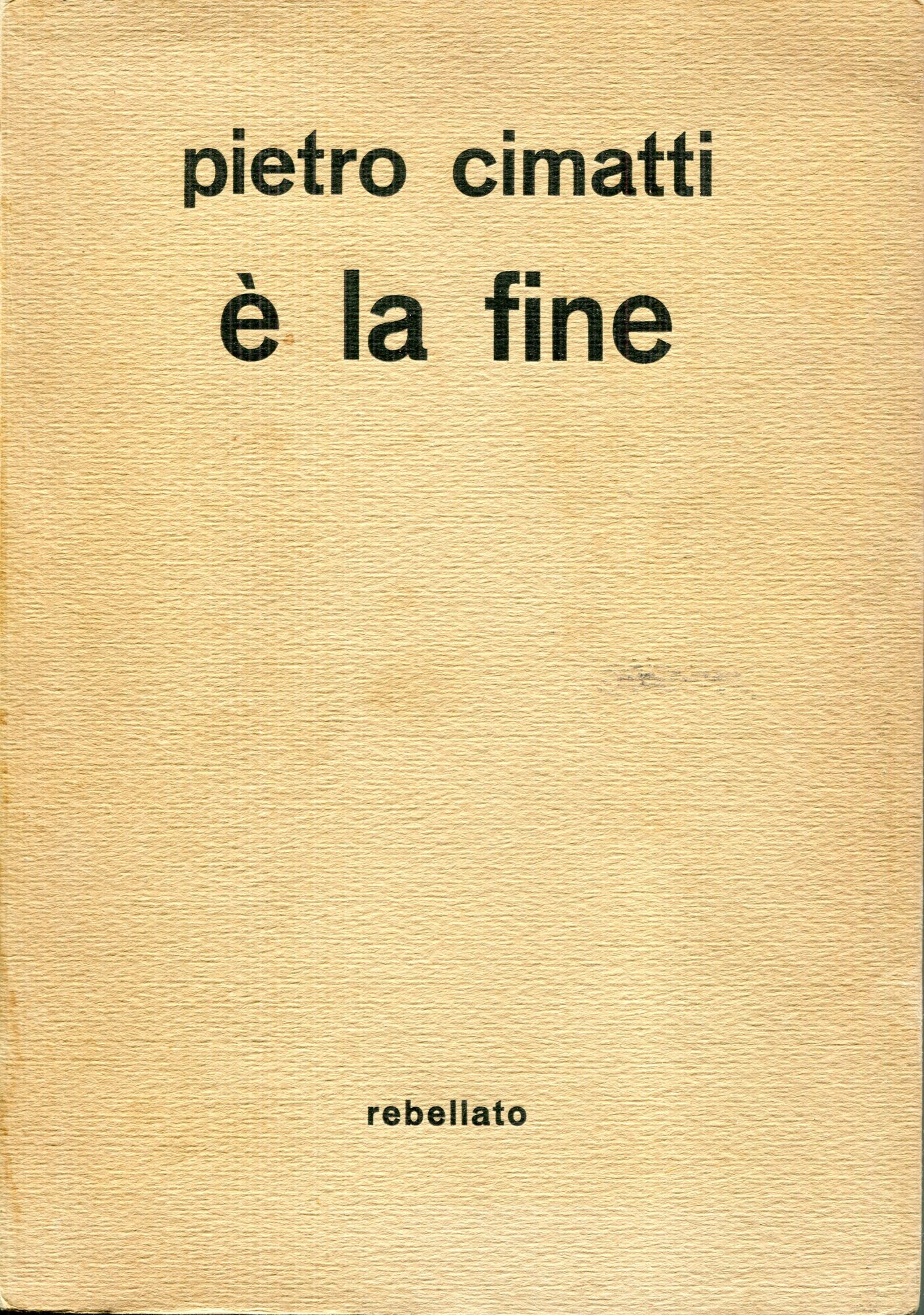 ?? la fine