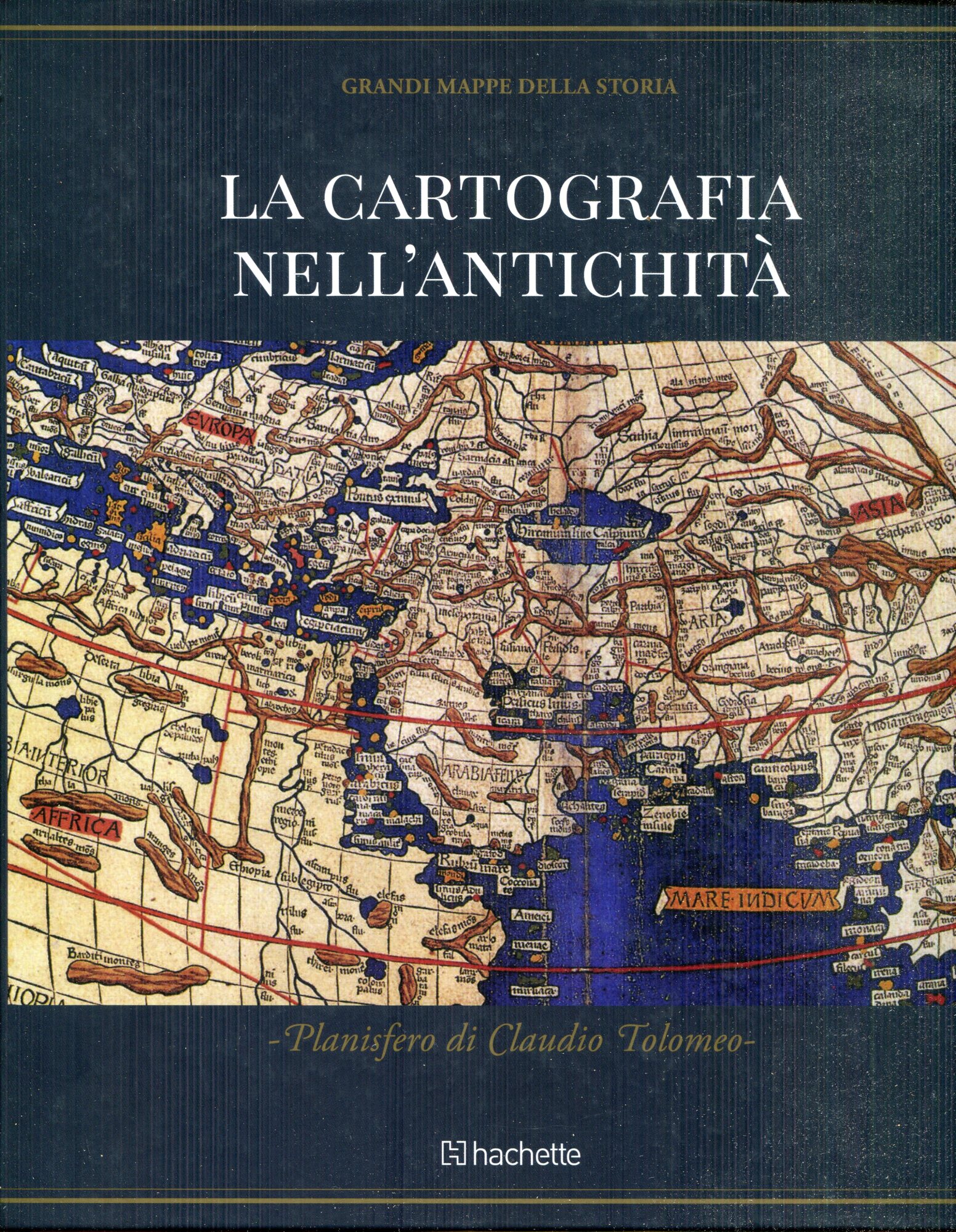La cartografia nell'antichit?? : Il Planisfero di Tolomeo. Illustrazioni: Jordi Dacs