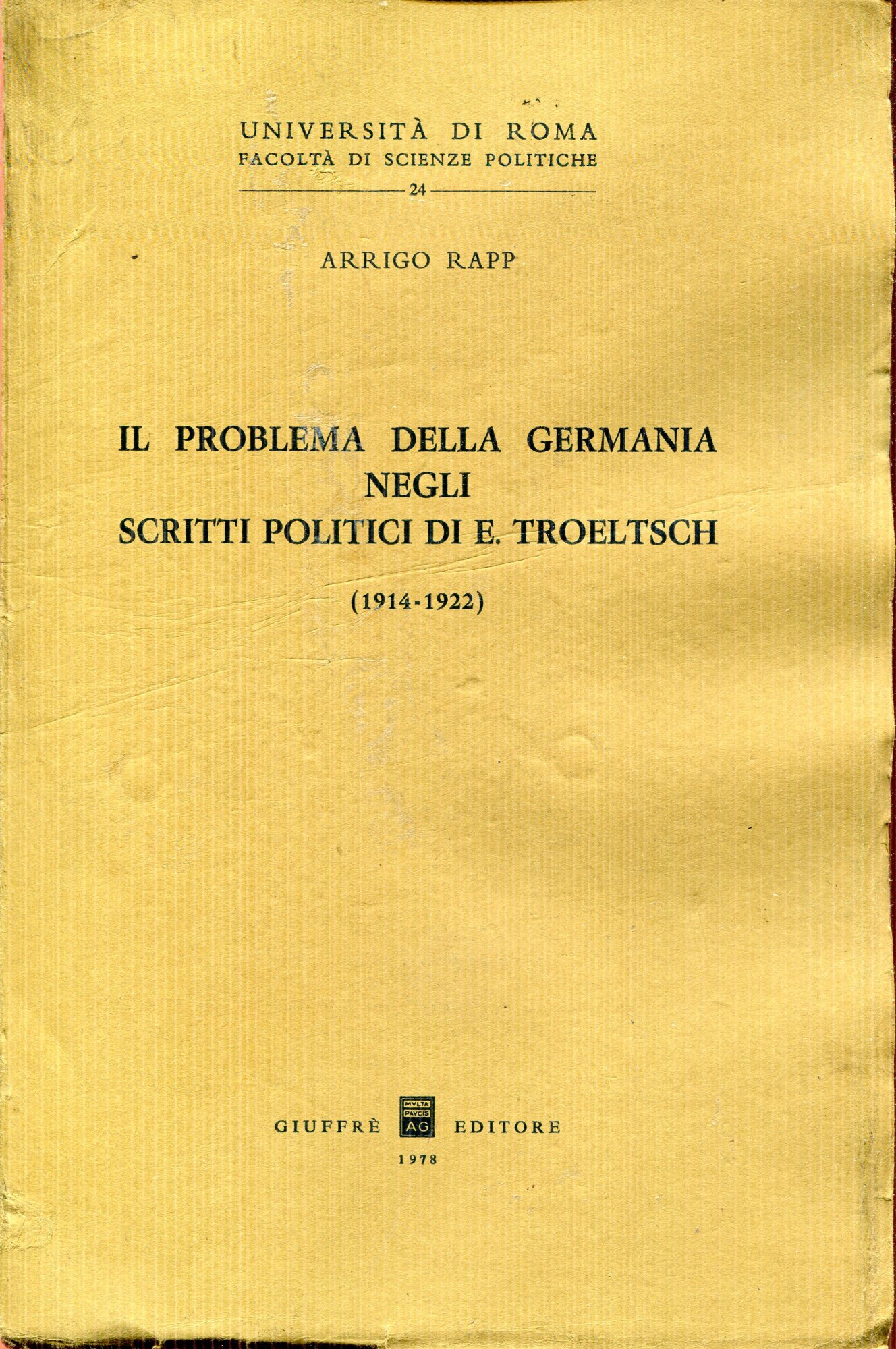 Il problema della Germania negli scritti politici di E. Troeltsch (1914-1922)