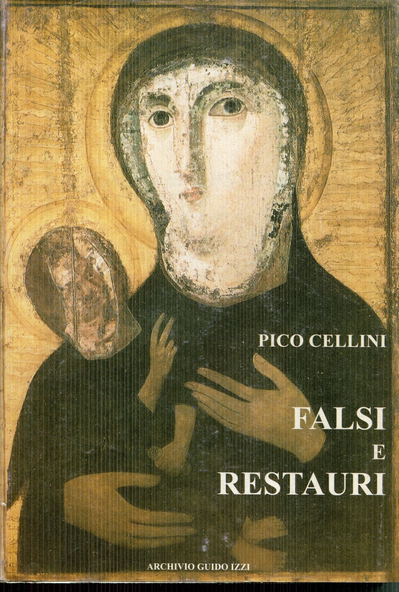 Falsi e restauri