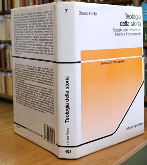 Teologia della storia. Saggio sulla rivelazione