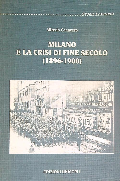 Milano e la crisi di fine secolo (1896-1900)