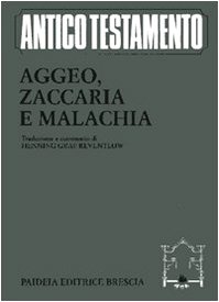 Aggeo, Zaccaria, Malachia