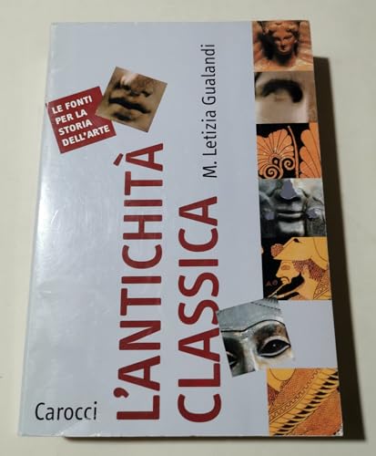 L'antichit?? classica