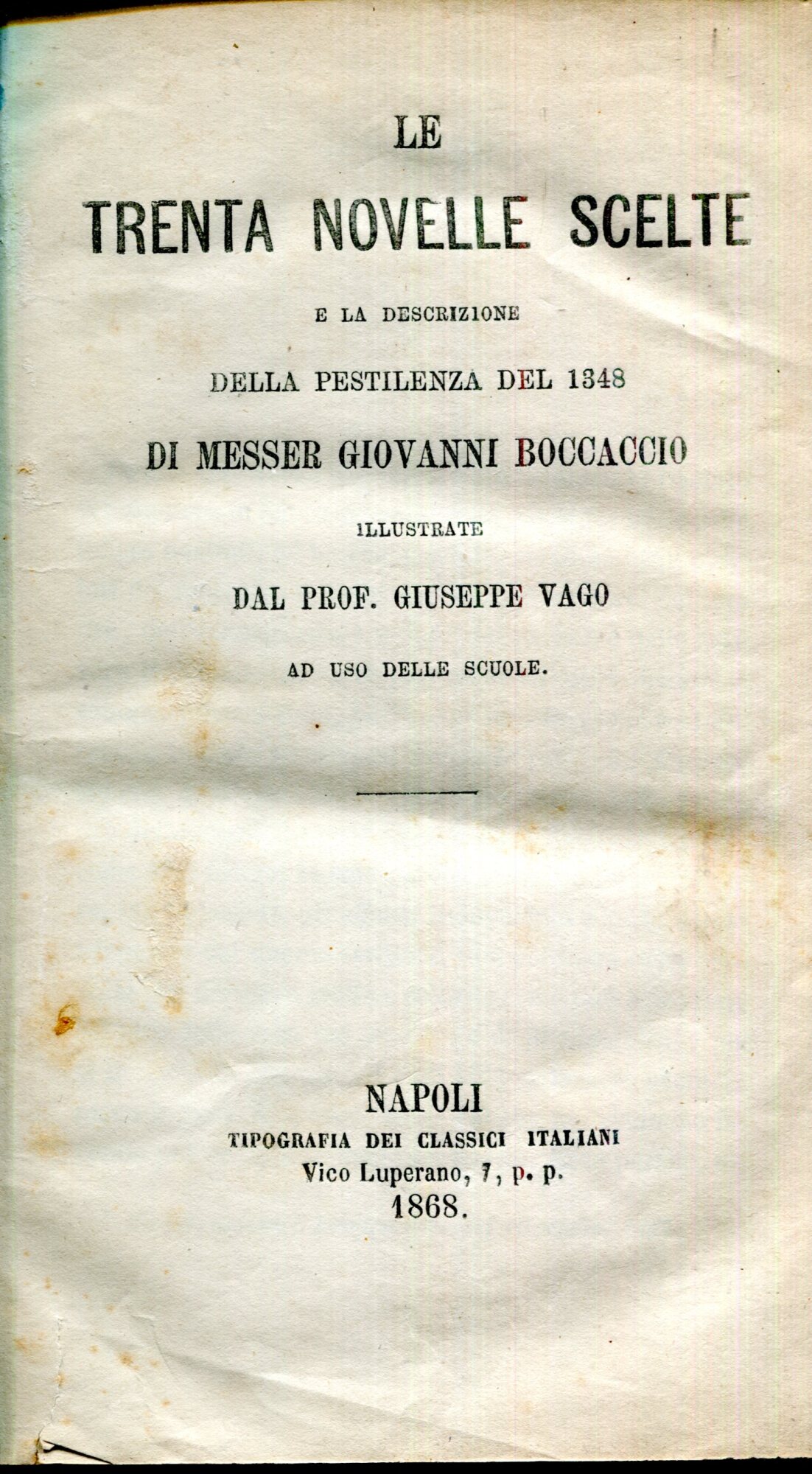 Le trenta novelle scelte e la descrizione della pestilenza del 1348