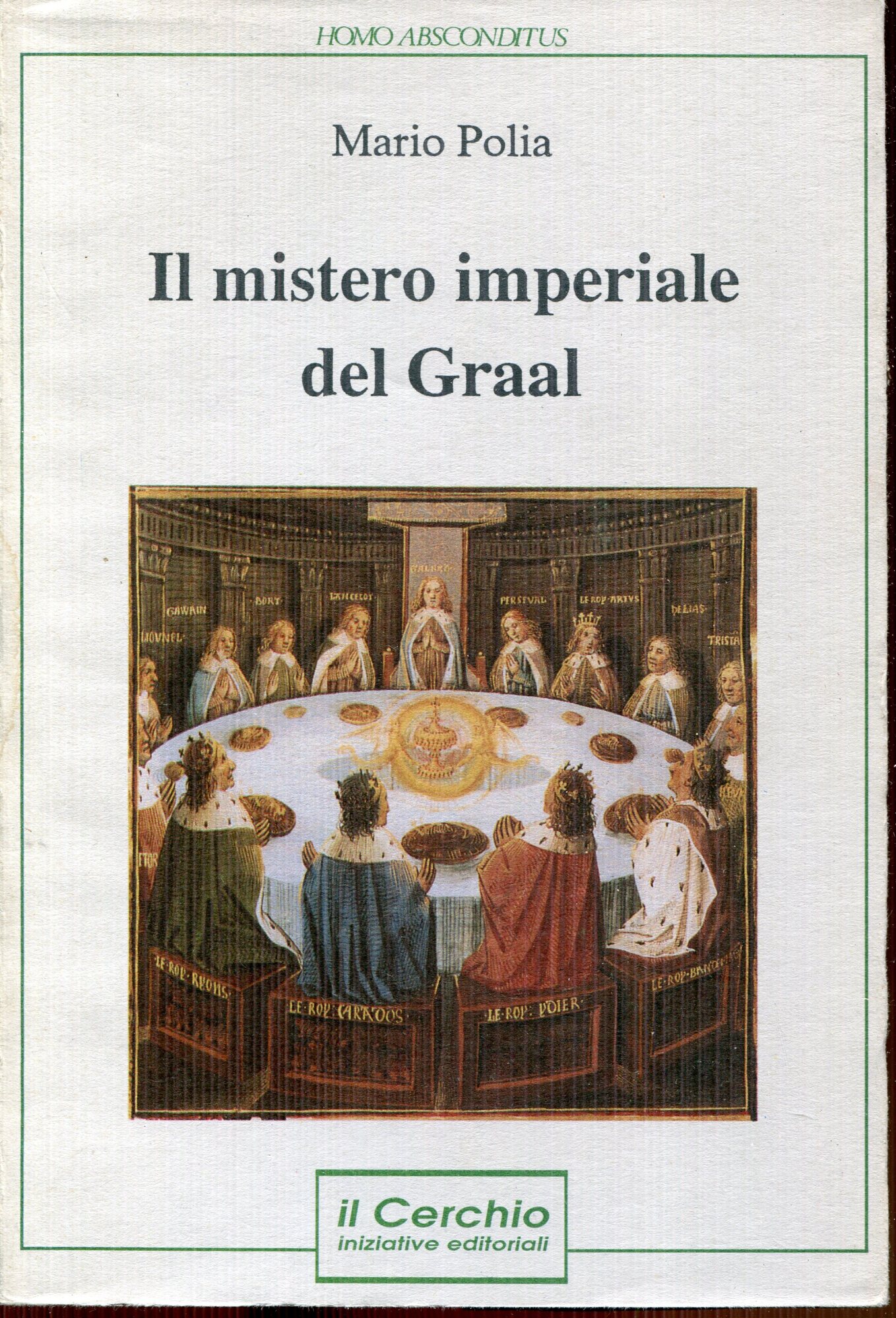 Il mistero imperiale del Graal
