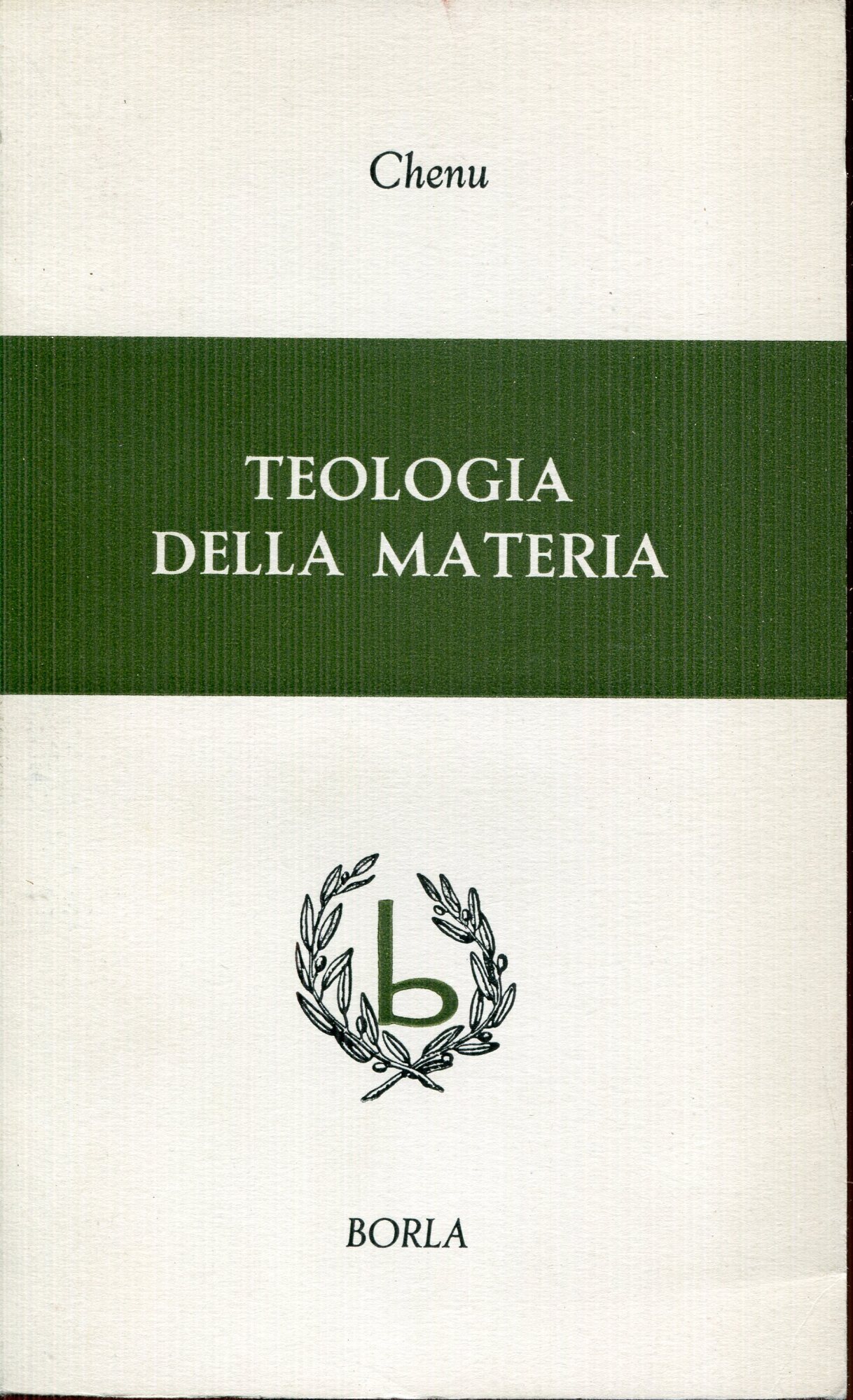 Teologia della materia : civilt?? tecnica e spiritualit?? cristiana