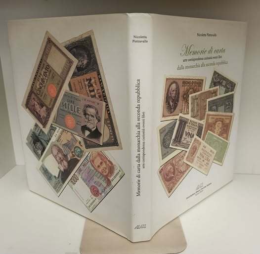 Memorie di carta : arte, corrispondenza, curiosit??, eventi, libri : dalla monarchia alla seconda repubblica. Associazione Dimore Storiche Italiane, Sezione Molise