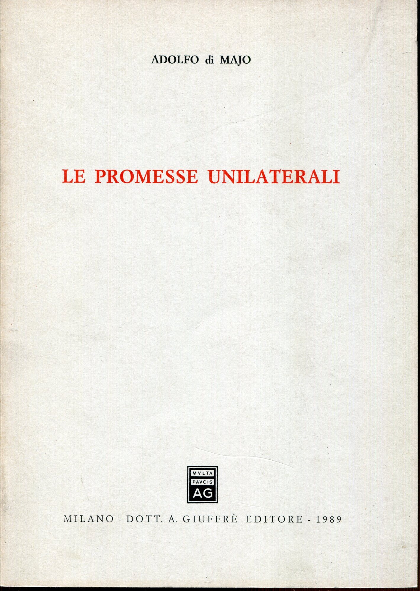 Le promesse unilaterali